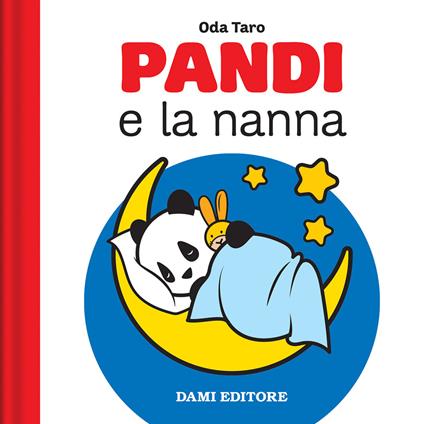 Pandi e la nanna. Ediz. a colori - Oda Taro - copertina
