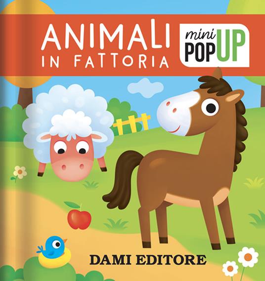 Animali in fattoria. Mini pop-up. Ediz. a colori - Deborah Forni - copertina