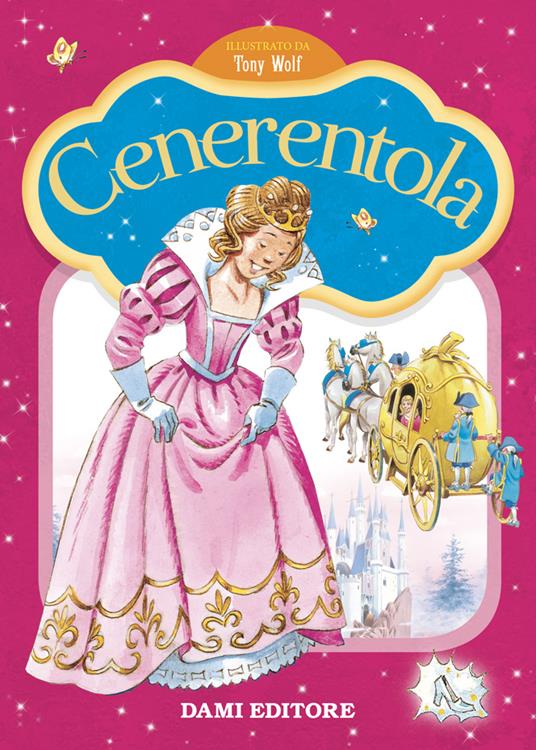 Cenerentola. Prime storie da leggere. Ediz. a colori - copertina