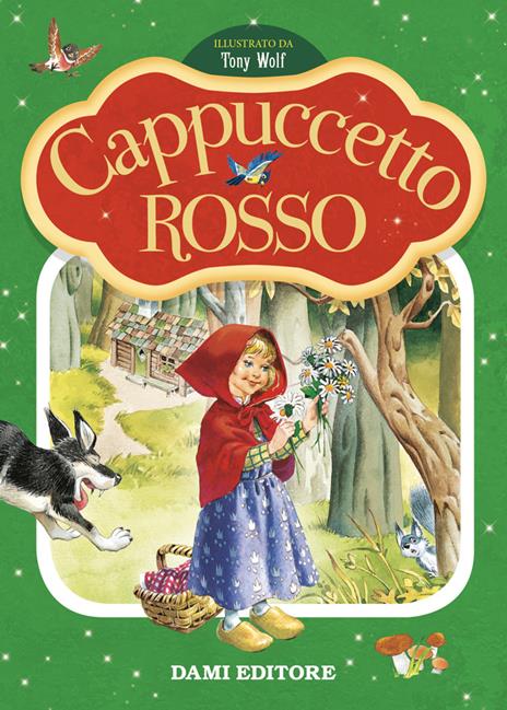 Cappuccetto rosso. Prime storie da leggere. Ediz. a colori - copertina