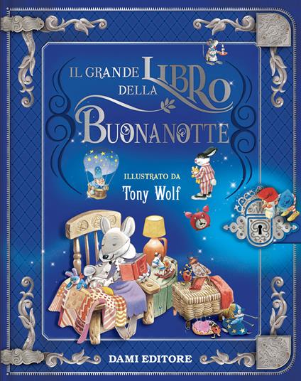 Grande libro della buonanotte. Ediz. a colori - Anna Casalis - copertina