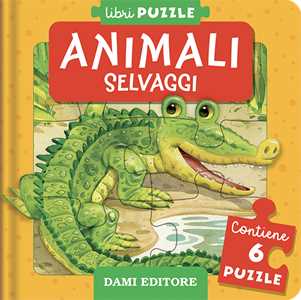 Animali selvaggi. Ediz. illustrata