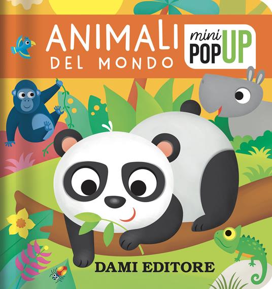 Animali del mondo. Mini pop-up. Ediz. a colori - Deborah Forni - copertina