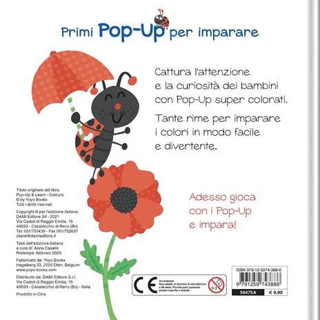 Colori. Primi pop-up per imparare. Ediz. a colori - 2