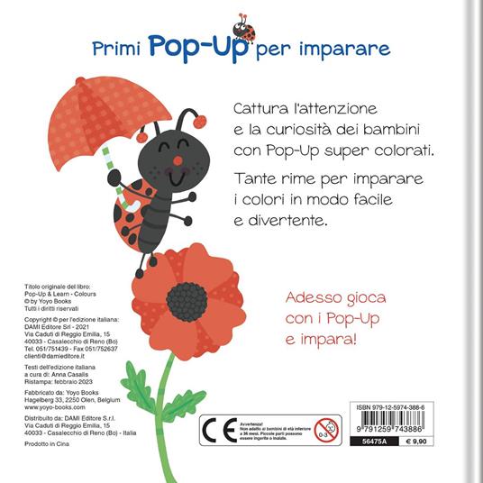 Colori. Primi pop-up per imparare. Ediz. a colori - 2