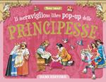 Meraviglioso libro pop-up principesse