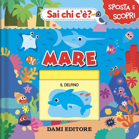 Mare. Sai chi c'è? Ediz. a colori - Anna Casalis - copertina