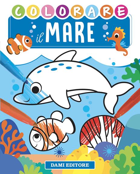 Colorare il mare. Ediz. a colori - copertina