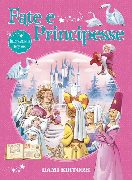 Fate e principesse. Ediz. a colori - Peter Holeinone - copertina