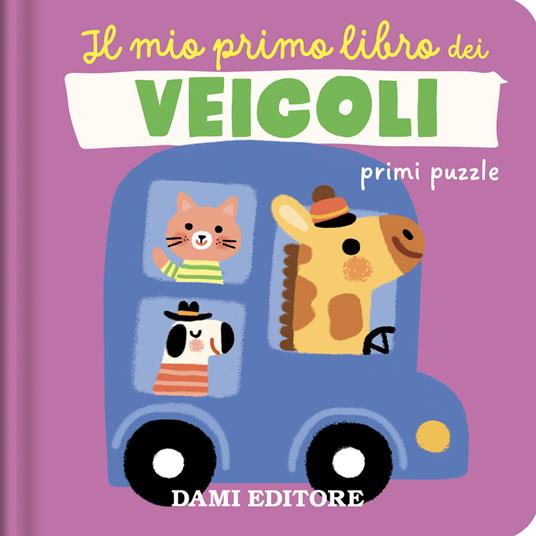 Il mio primo libro dei veicoli. Primi puzzle. Ediz. a colori - Grace Habib - copertina