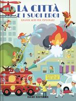 La città e i suoi eroi
