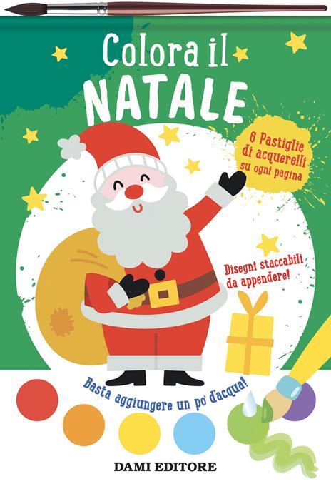 Colora il Natale. Colori magici. Ediz. a colori. Con pennello e acquerelli - copertina