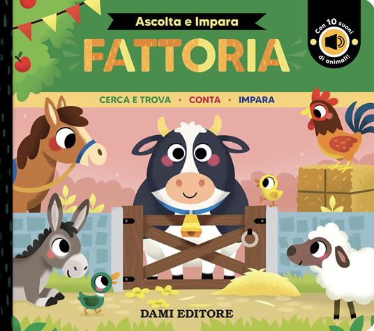 Fattoria. Cerca e trova. Conta. Impara. Ediz. a colori - Rebecca Weerasekera,Amy McHugh - copertina