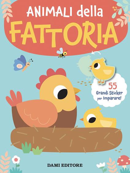 Animali della fattoria. Grandi sticker. Ediz. a colori - copertina