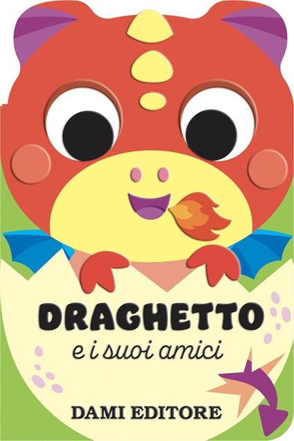 Draghetto e i suoi amici. Ediz. a colori - Anna Casalis - copertina