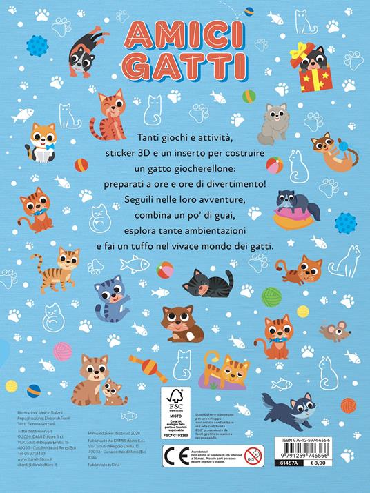 Amici gatti. Giochi, percorsi, labirinti, coloring. Puffy sticker. Ediz. a colori - Serena Vezzani - 2