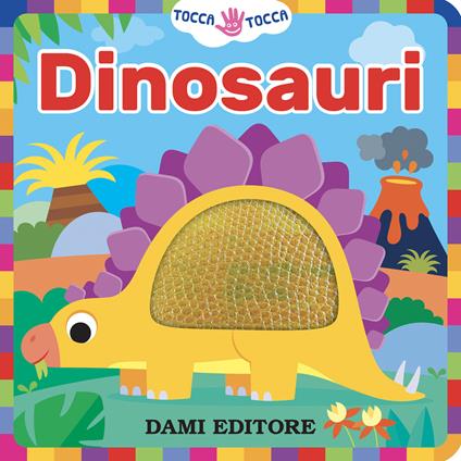 Dinosauri. Tocca tocca. Ediz. a colori - Serena Vezzani - copertina