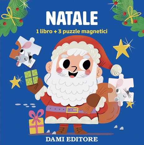 Natale. Ediz. a colori. Con 3 puzzle magnetici - copertina