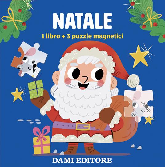Natale. Ediz. a colori. Con 3 puzzle magnetici - copertina