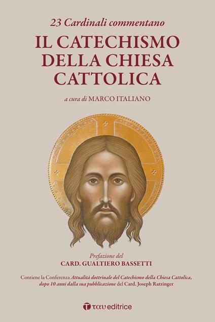 23 Cardinali commentano il Catechismo della Chiesa Cattolica - copertina