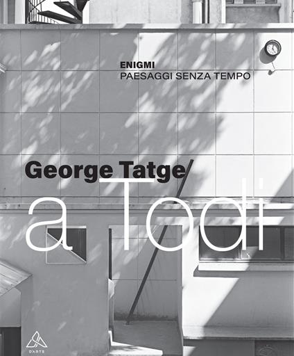 Enigmi. Paesaggi senza tempo - George Tatge - copertina