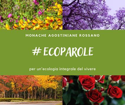 Ecoparole. Per un'ecologia integrale del vivere - copertina