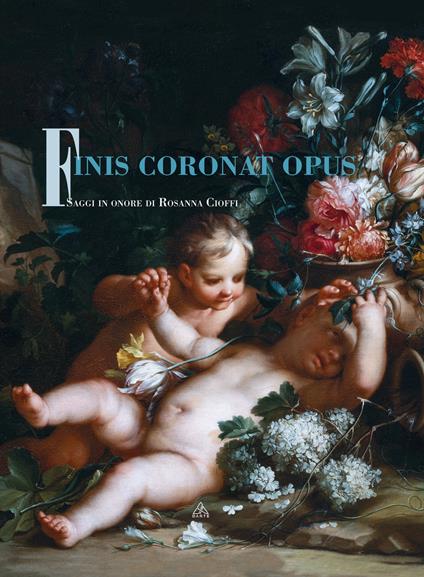Finis coronat opus. Saggi in onore di Rosanna Cioffi - copertina