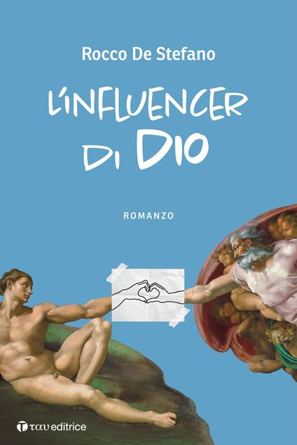 L'influencer di Dio - Rocco De Stefano - copertina
