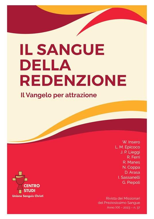 Rivista dei Missionari del Preziosissimo Sangue (2023). Vol. 37: Il sangue della redenzione. Il Vangelo per attrazione - copertina