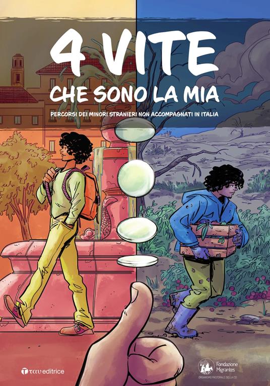 4 vite che sono la mia. Percorsi dei minori stranieri non accompagnati in Italia - copertina