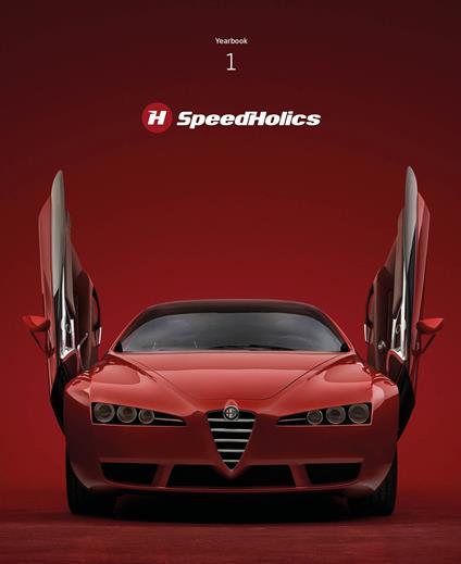 SpeedHolics. Yearbook. Ediz. limitata. Vol. 1: Red: a tribute to passion and design - copertina