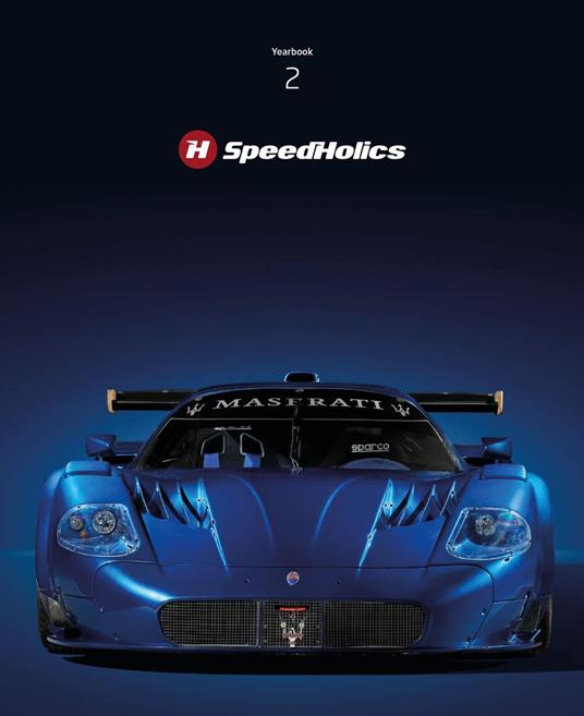 SpeedHolics. Yearbook. Vol. 2: Blue: a journey through performance and passion - copertina