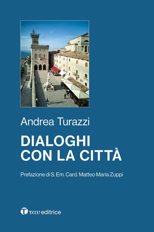 Dialoghi con la città - Andrea Turazzi - copertina