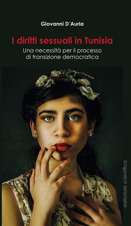 I diritti sessuali in Tunisia. Una necessità per il processo di transizione democratica - Giovanni D'Auria - copertina