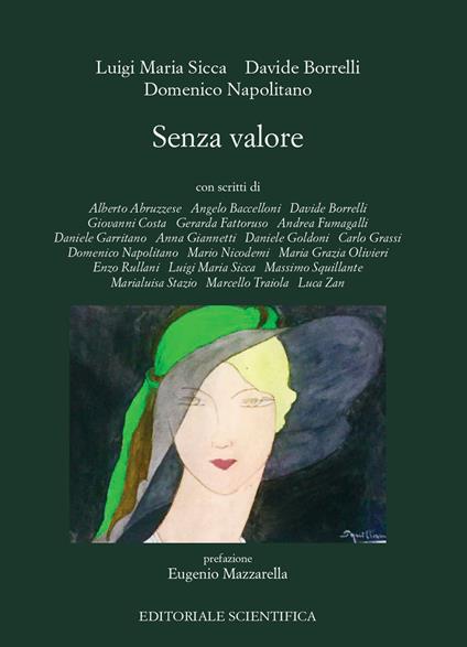 Senza valore - Luigi Maria Sicca,Davide Borrelli,Domenico Napolitano - copertina