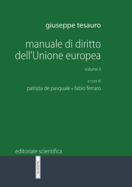Manuale di diritto dell'Unione Europea. Vol. 2 - Giuseppe Tesauro - copertina