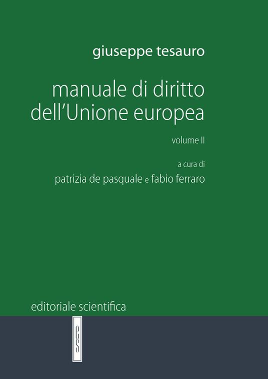Manuale di diritto dell'Unione Europea. Vol. 2 - Giuseppe Tesauro - copertina