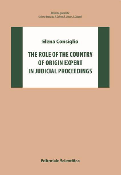 The role of the country of origin expert in judical proceedings - Elena Consiglio - copertina