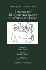 Progettazione del sistema organizzativo e trasformazione digitale