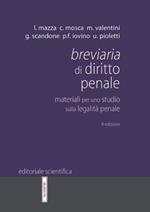 Breviaria di diritto penale. Materiali per uno studio sulla legalità penale