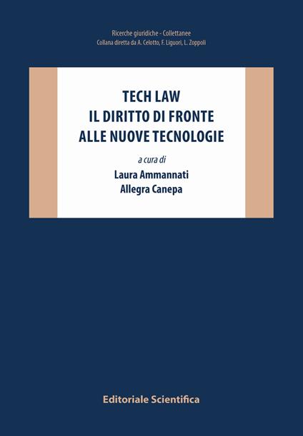 Tech law. Il diritto di fronte alle nuove tecnologie - copertina