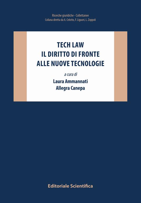 Tech law. Il diritto di fronte alle nuove tecnologie - copertina