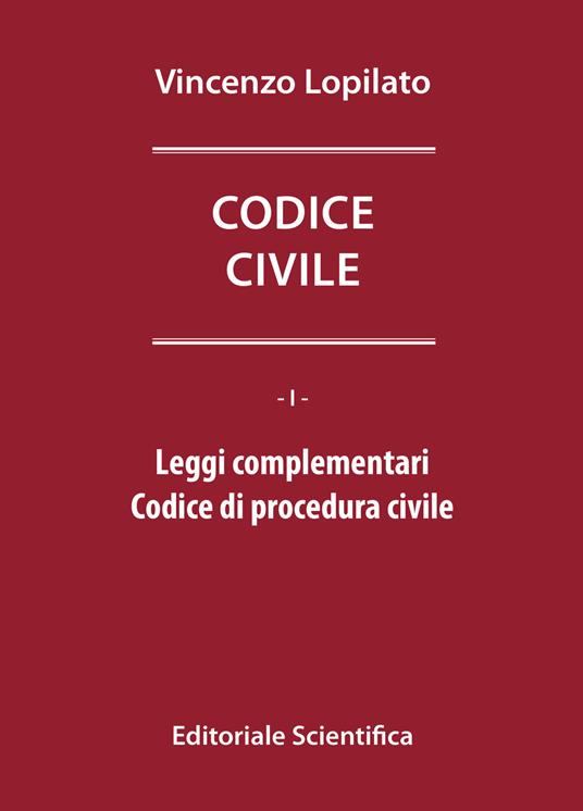 Codice civile. Leggi complementari-Codice di procedura civile - Vincenzo Lopilato - copertina
