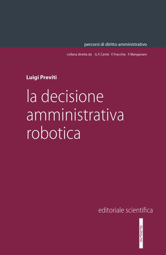 La decisione amministrativa robotica - Luigi Previti - copertina