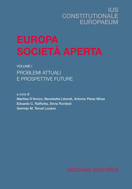 Europa, società aperta. Vol. 1: Problemi attuali e prospettive-Diritti, corti e pandemia. - copertina