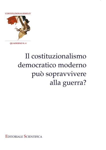 Il costituzionalismo democratico moderno può sopravvivere alla guerra? - copertina