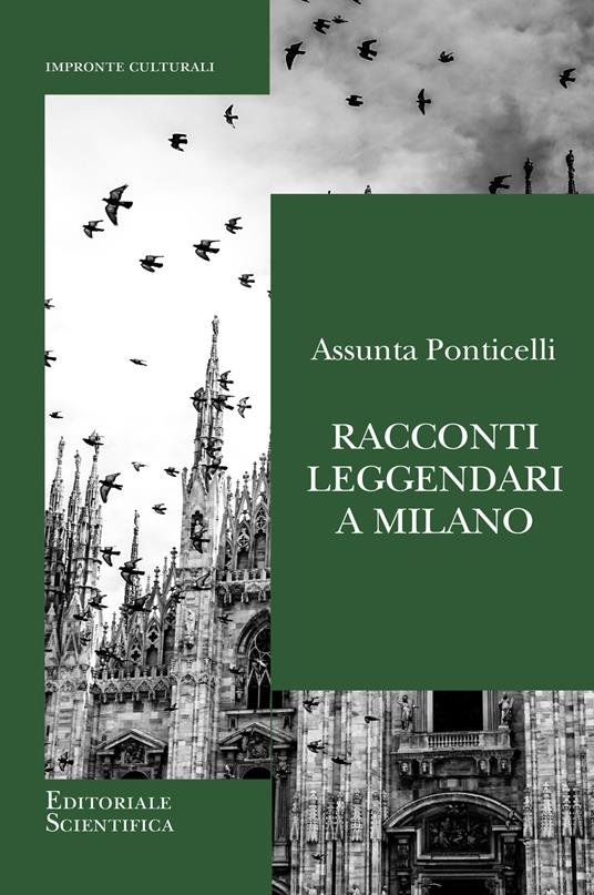 Racconti leggendari a Milano - Assunta Ponticelli - copertina