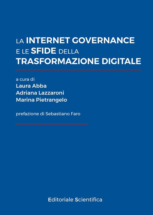 La internet governance e le sfide della trasformazione digitale - copertina