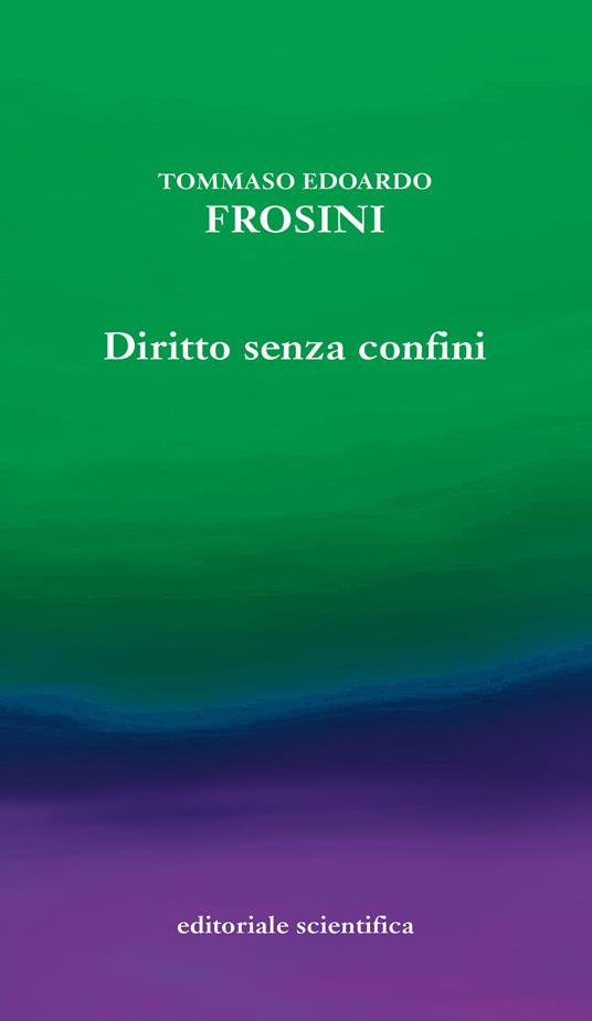 Diritto senza confini - Tommaso Edoardo Frosini - copertina