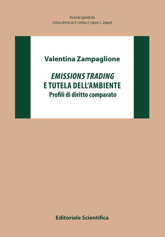 Emissions trading e tutela dell'ambiente. Profili di diritto comparato - Valentina Zampaglione - copertina